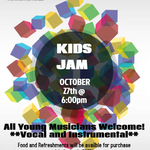 KIDS JAM October 27th at 6pm