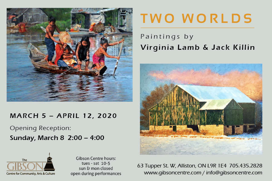 "TWO WORLDS" Paintings by Virginia Lamb & Jack Killin